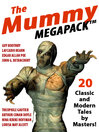 Mummy Megapack (eBook): 20 Modern and Classic Tales